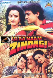 Another movie Isi Ka Naam Zindagi of the director Kalidas.