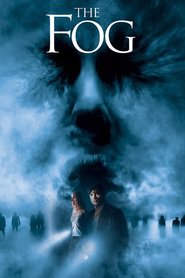 Another movie The Fog of the director Rupert Wainwright.