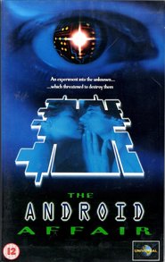 Another movie The Android Affair of the director Richard Kletter.