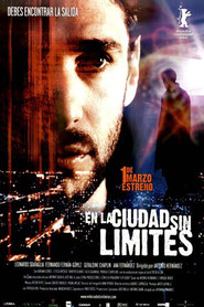 Another movie En la ciudad sin limites of the director Antonio Hernandez.