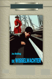 Another movie De wisselwachter of the director Jos Stelling.