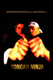 Another movie Tongan Ninja of the director Jason Stutter.