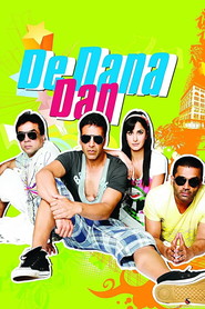 Another movie De Dana Dan of the director Priyadarshan.