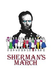 Another movie Sherman's March of the director Ross McElwee.