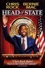 Another movie Head of State of the director Chris Rock.