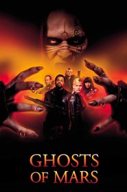 Another movie Ghosts of Mars of the director John Carpenter.