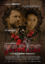 Another movie Vares - Pimeyden tango of the director Lauri Torhonen.