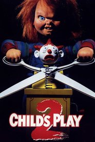 Another movie Child's Play 2 of the director John Lafia.