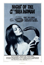 Another movie Night of the Cobra Woman of the director Andrew Meyer.