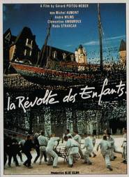 La revolte des enfants with André Wilms.
