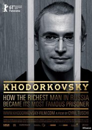 Another movie Khodorkovsky of the director Siril Tushi.