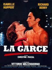 Another movie La garce of the director Christine Pascal.