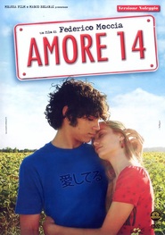 Another movie Amore 14 of the director Federico Moccia.