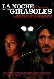 Another movie La noche de los girasoles of the director Jorge Sanchez-Cabezudo.