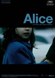 Another movie Alice of the director Marco Martins.