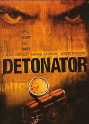 Another movie Detonator of the director Jonathan Friedman.