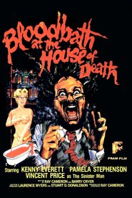 Another movie Bloodbath at the House of Death of the director Ray Cameron.