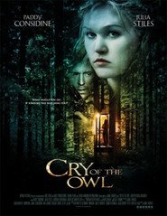 Another movie The Cry of the Owl of the director Jamie Thraves.