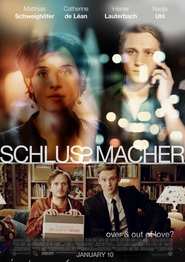 Another movie Schlussmacher of the director Matthias Schweighofer.
