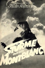 Another movie Sturme uber dem Mont Blanc of the director Arnold Fanck.