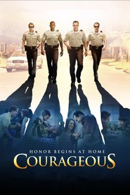 Another movie Courageous of the director Alex Kendrick.