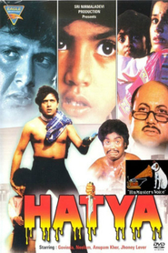 Another movie Hatya of the director Kirti Kumar.