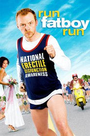 Another movie Run Fatboy Run of the director David Schwimmer.