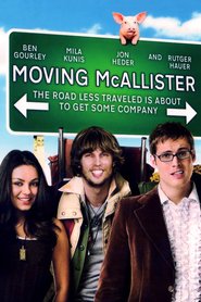 Another movie Moving McAllister of the director Andrew Black.
