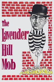 Another movie The Lavender Hill Mob of the director Charles Crichton.