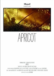 Another movie Apricot of the director Ben Brian.