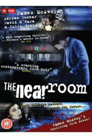 Another movie The Near Room of the director David Hayman.