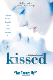 Another movie Kissed of the director Lynne Stopkewich.