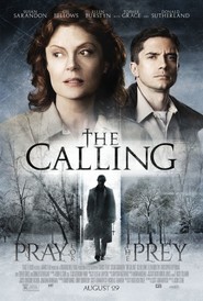 Another movie The Calling of the director Djeyson Stoun.