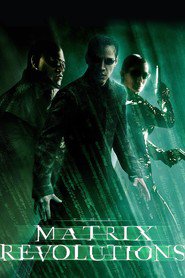 Another movie The Matrix Revolutions of the director Andy Wachowski.