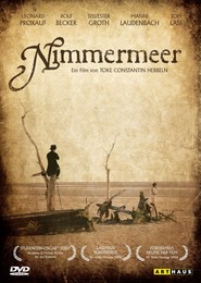 Another movie NimmerMeer of the director Toke Constantin Hebbeln.