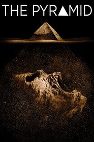 Another movie The Pyramid of the director Gregory Levasseur.