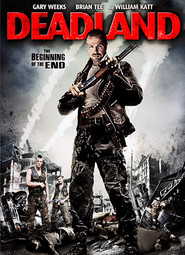 Another movie Deadland of the director Damon O\'Steen.
