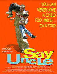 Another movie Say Uncle of the director Peter Paige.