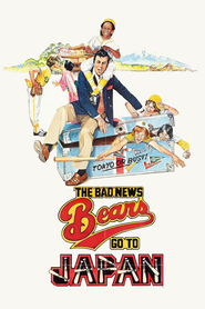 Another movie The Bad News Bears Go to Japan of the director John Terry.