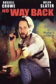 Another movie No Way Back of the director Frank A. Cappello.