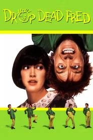 Another movie Drop Dead Fred of the director Ate de Jong.