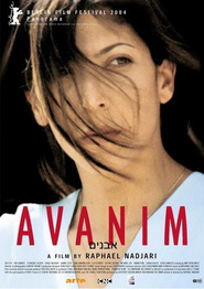 Another movie Avanim of the director Raphael Nadjari.