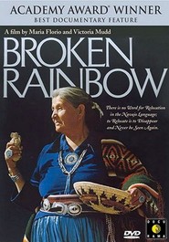 Another movie Broken Rainbow of the director Victoria Mudd.
