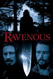 Another movie Ravenous of the director Antonia Bird.