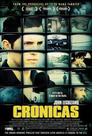 Another movie Cronicas of the director Sebastian Cordero.