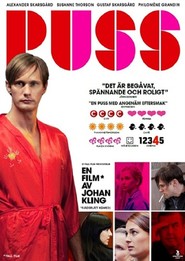 Another movie Puss of the director Yohan Kling.
