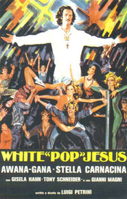 Another movie White Pop Jesus of the director Luigi Petrini.