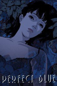 Another movie Perfect Blue of the director Satoshi Kon.