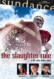 Another movie The Slaughter Rule of the director Alex Smith.