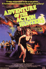 Another movie The Adventure of the Action Hunters of the director Lee Bonner.